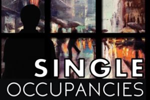 Single Occupancies with painting of people in the rain