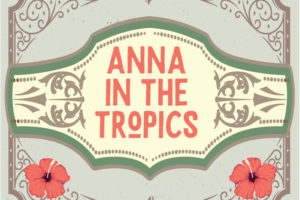 Anna in The Tropics Marquee