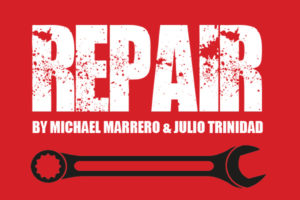 Repair by Michael Marrero & Julio Trinidad Graphic of a black wrench on a red background