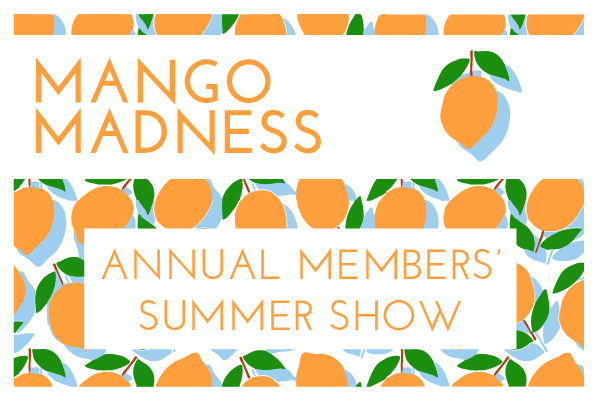 The mango is not only a fruit best savored under a tropical sun—it’s also a metaphor for the annual bounty of our island, meant to be shared with friends and neighbors. As such it’s the perfect symbol for our summer members’ exhibition, where everyone in our artistic family is invited to submit work. The results never fail to nourish the soul.