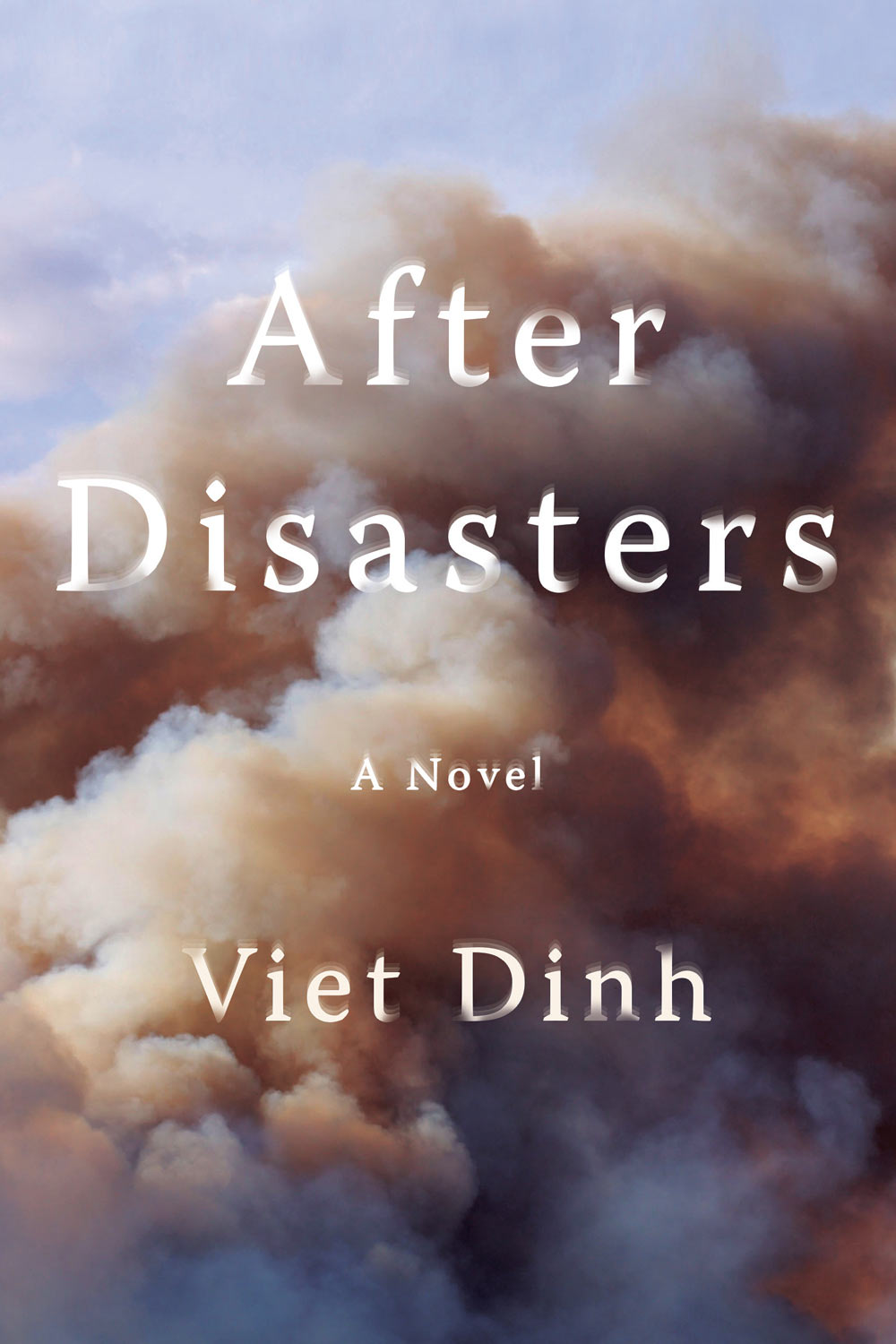 "After Disasters" in white letters skyscape background Viet Dinh novel