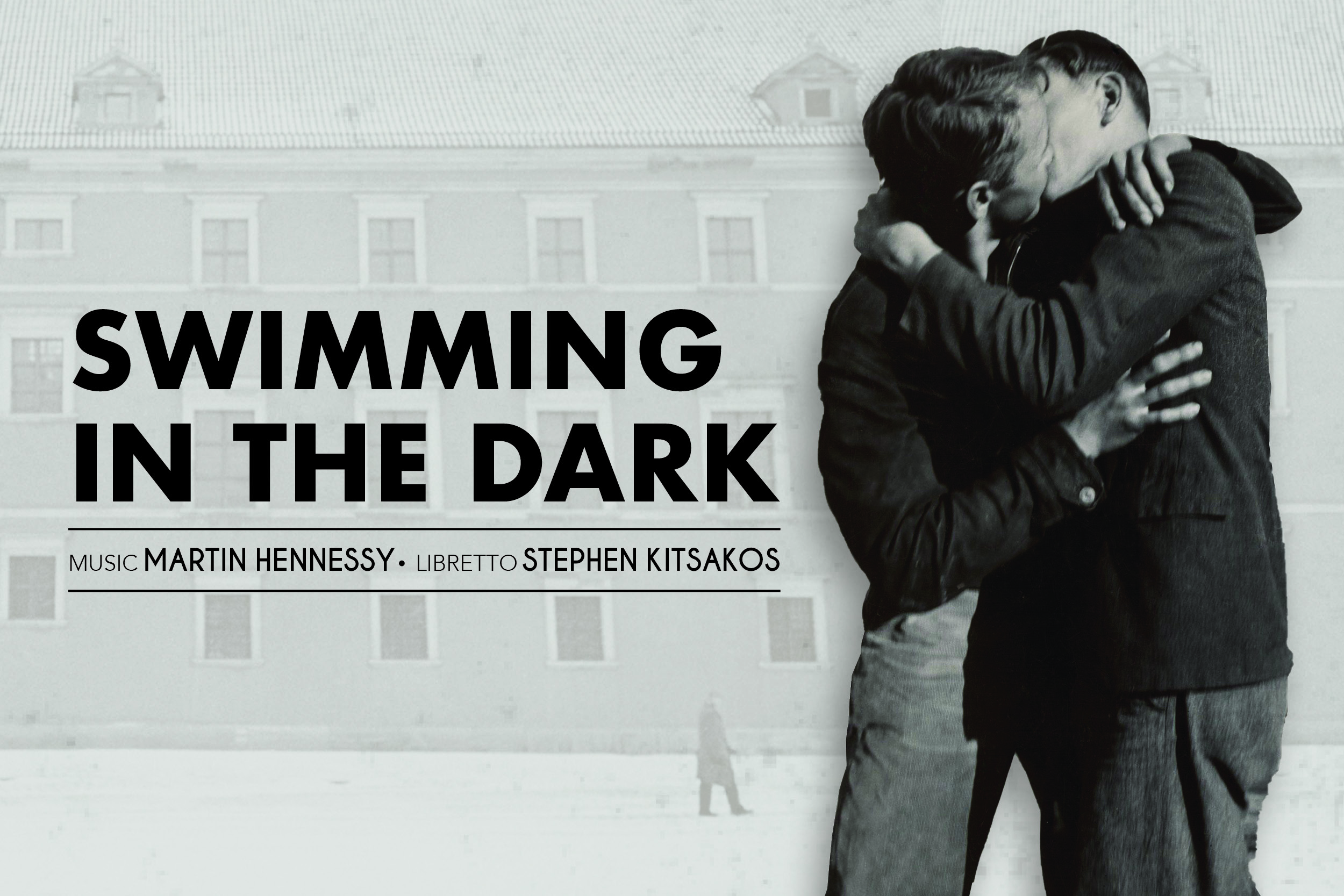 Music by Martin Hennessy. Libretto by Stephen Kitsakos. Swimming in the Dark is an opera about choice and political freedom. Set in Poland in 1980, it is an opera about a consuming love affair engulfed by a political thriller in a country being torn apart.