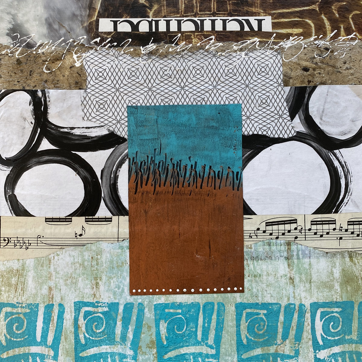 soul-collage Mixed-media collage combining layered textures, handwritten script, musical notes, and geometric shapes in teal, brown, and black.