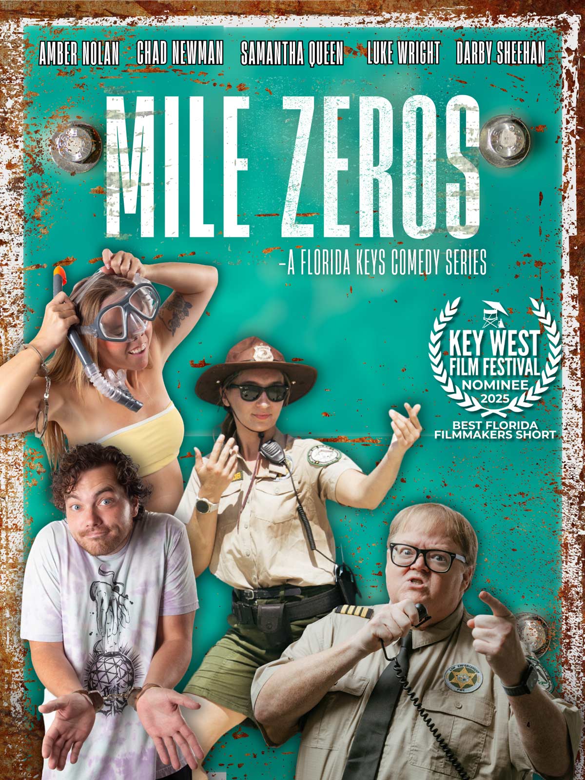 Poster for “Mile Zeros,” Florida Keys comedy series, featuring cast and festival nominee laurel